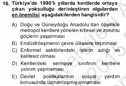 Kent Sosyolojisi 2014 - 2015 Dönem Sonu Sınavı 16.Soru