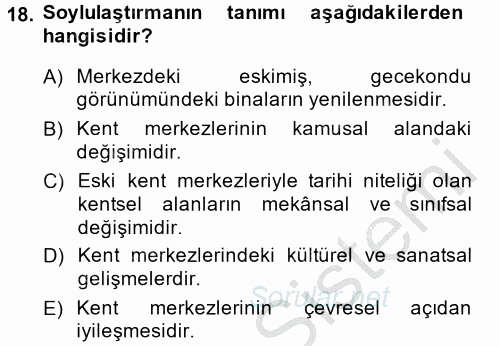 Kent Sosyolojisi 2014 - 2015 Dönem Sonu Sınavı 18.Soru
