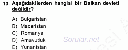 Balkanlar´da Siyaset 2014 - 2015 Ara Sınavı 10.Soru
