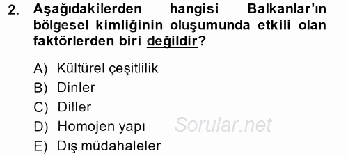 Balkanlar´da Siyaset 2014 - 2015 Ara Sınavı 2.Soru