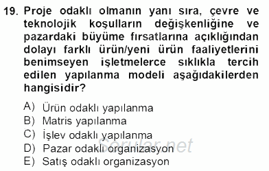 Perakendecilikte Ürün Yönetimi 2012 - 2013 Dönem Sonu Sınavı 19.Soru