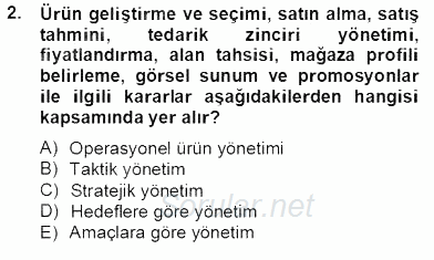 Perakendecilikte Ürün Yönetimi 2012 - 2013 Dönem Sonu Sınavı 2.Soru