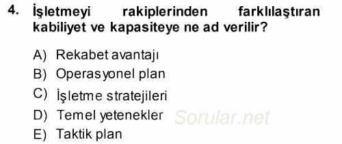 Stratejik Yönetim 1 2013 - 2014 Ara Sınavı 4.Soru