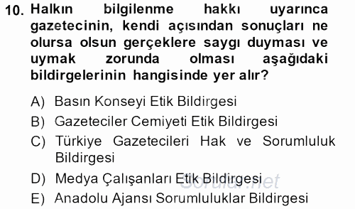 Medya ve Etik 2013 - 2014 Dönem Sonu Sınavı 10.Soru