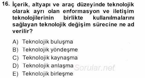 Medya ve Etik 2013 - 2014 Dönem Sonu Sınavı 16.Soru