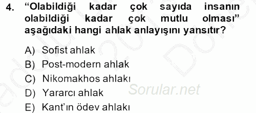 Medya ve Etik 2013 - 2014 Dönem Sonu Sınavı 4.Soru