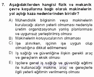 İş Sağlığı ve Güvenliği 2012 - 2013 Ara Sınavı 7.Soru