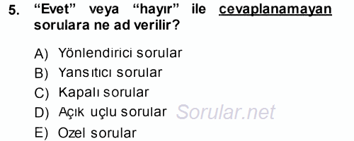 Performans ve Kariyer Yönetimi 2014 - 2015 Tek Ders Sınavı 5.Soru