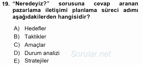 Pazarlama İletişimi 2015 - 2016 Dönem Sonu Sınavı 19.Soru