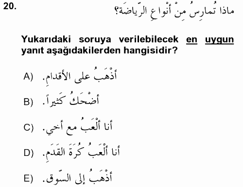 Arapça 1 2017 - 2018 Dönem Sonu Sınavı 20.Soru