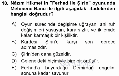 Yeni Türk Edebiyatına Giriş 1 2017 - 2018 Dönem Sonu Sınavı 10.Soru
