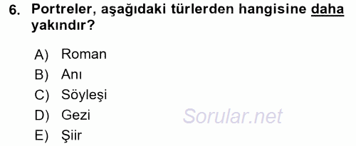 Yeni Türk Edebiyatına Giriş 1 2017 - 2018 Dönem Sonu Sınavı 6.Soru