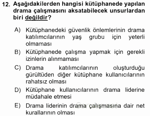 Çocuk Ve Drama 2017 - 2018 Dönem Sonu Sınavı 12.Soru