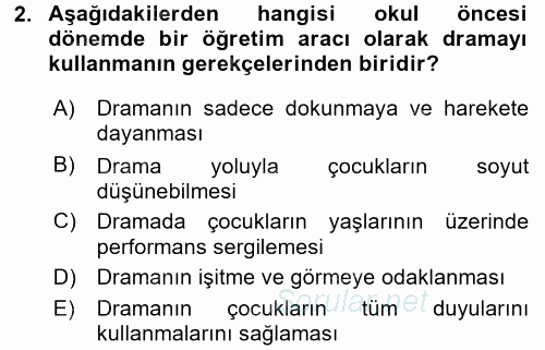 Çocuk Ve Drama 2017 - 2018 Dönem Sonu Sınavı 2.Soru