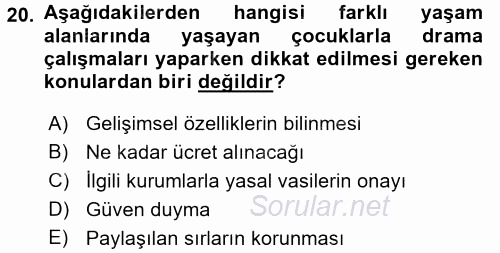 Çocuk Ve Drama 2017 - 2018 Dönem Sonu Sınavı 20.Soru