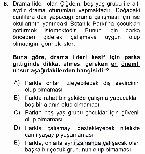 Çocuk Ve Drama 2017 - 2018 Dönem Sonu Sınavı 6.Soru