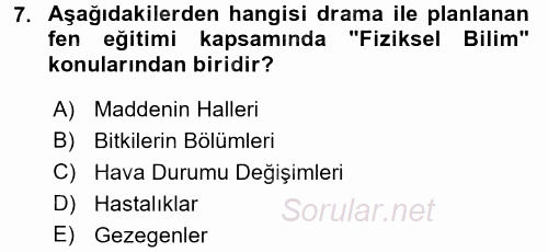 Çocuk Ve Drama 2017 - 2018 Dönem Sonu Sınavı 7.Soru