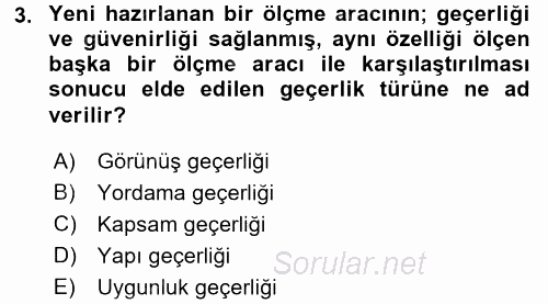 Ölçme Ve Değerlendirme 2016 - 2017 Dönem Sonu Sınavı 3.Soru