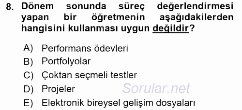 Ölçme Ve Değerlendirme 2016 - 2017 Dönem Sonu Sınavı 8.Soru
