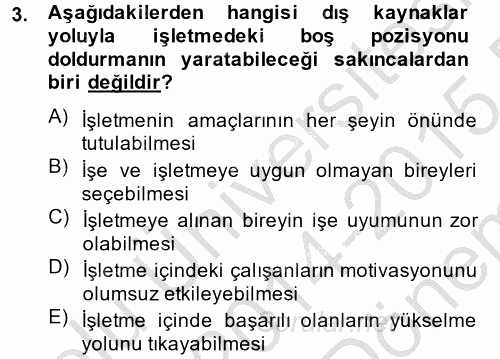 İnsan Kaynakları Yönetimi 2014 - 2015 Dönem Sonu Sınavı 3.Soru