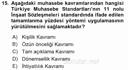 İnşaat ve Gayrimenkul Muhasebesi 2016 - 2017 Ara Sınavı 15.Soru