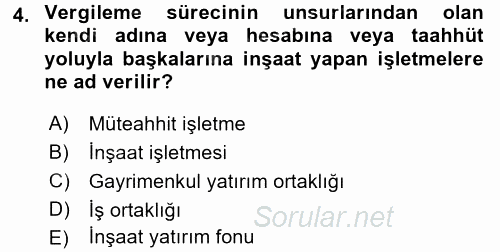 İnşaat ve Gayrimenkul Muhasebesi 2016 - 2017 Ara Sınavı 4.Soru