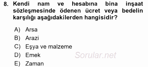 İnşaat ve Gayrimenkul Muhasebesi 2016 - 2017 Ara Sınavı 8.Soru