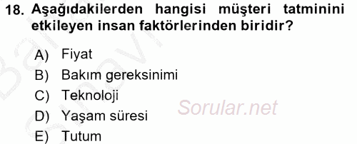 Müşteri İlişkileri Yönetimi 2016 - 2017 Ara Sınavı 18.Soru