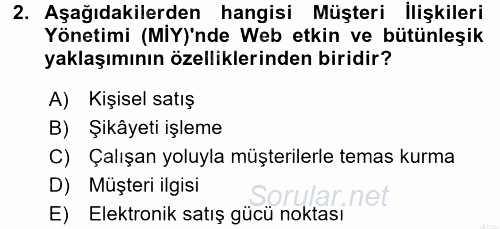 Müşteri İlişkileri Yönetimi 2016 - 2017 Ara Sınavı 2.Soru