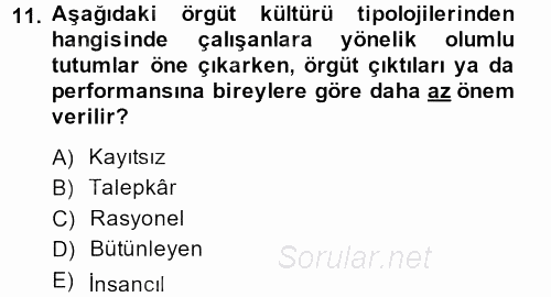 İş Etiği 2013 - 2014 Dönem Sonu Sınavı 11.Soru