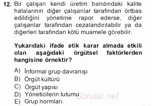 İş Etiği 2013 - 2014 Dönem Sonu Sınavı 12.Soru