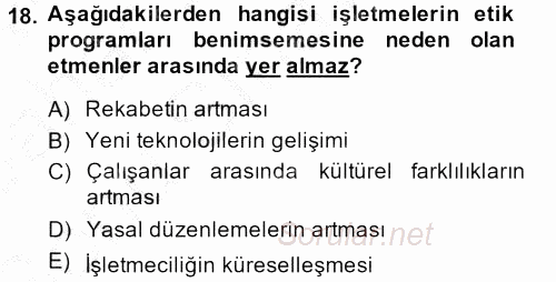 İş Etiği 2013 - 2014 Dönem Sonu Sınavı 18.Soru