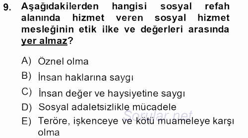 İş Etiği 2013 - 2014 Dönem Sonu Sınavı 9.Soru