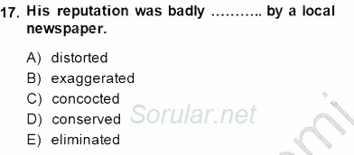 İleri Okuma Ve Yazma Becerileri 1 2014 - 2015 Dönem Sonu Sınavı 17.Soru