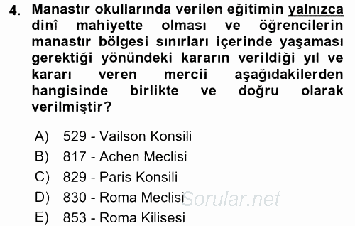 Eğitim Tarihi 2017 - 2018 Dönem Sonu Sınavı 4.Soru