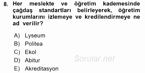 Eğitim Tarihi 2017 - 2018 Dönem Sonu Sınavı 8.Soru