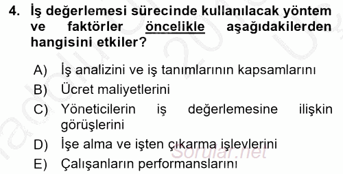 Ücret ve Ödül Yönetimi 2016 - 2017 3 Ders Sınavı 4.Soru