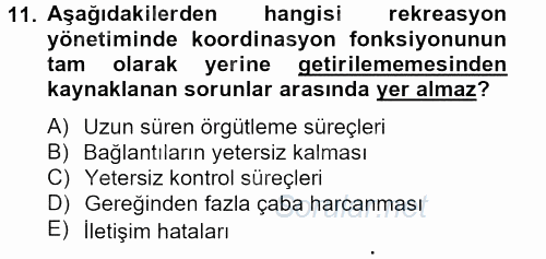 Rekreasyon Yönetimi 2013 - 2014 Tek Ders Sınavı 11.Soru