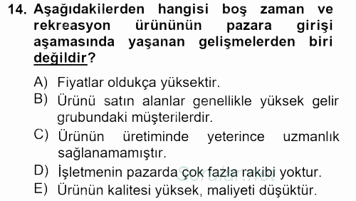 Rekreasyon Yönetimi 2013 - 2014 Tek Ders Sınavı 14.Soru