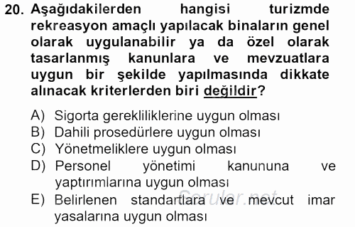 Rekreasyon Yönetimi 2013 - 2014 Tek Ders Sınavı 20.Soru