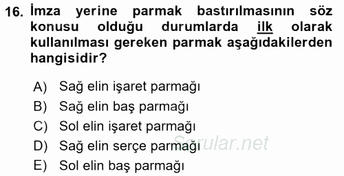 Yargı Örgütü Ve Tebligat Hukuku 2017 - 2018 3 Ders Sınavı 16.Soru