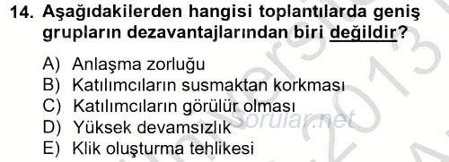 Toplantı Ve Sunu Teknikleri 2012 - 2013 Ara Sınavı 14.Soru