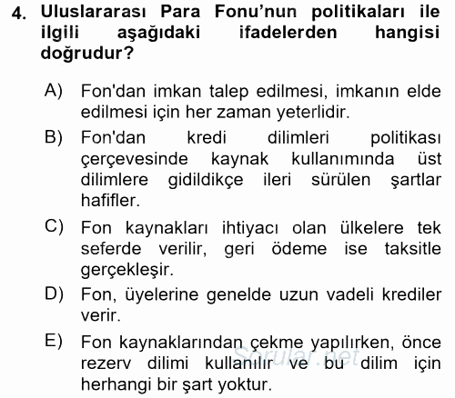 Uluslararası Ekonomik Kuruluşlar 2015 - 2016 Dönem Sonu Sınavı 4.Soru