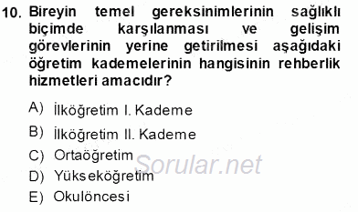 Rehberlik 2013 - 2014 Tek Ders Sınavı 10.Soru