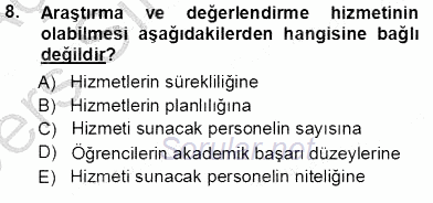 Rehberlik 2013 - 2014 Tek Ders Sınavı 8.Soru