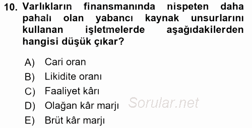 Finansal Tablolar Analizi 2017 - 2018 Dönem Sonu Sınavı 10.Soru