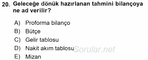 Finansal Tablolar Analizi 2017 - 2018 Dönem Sonu Sınavı 20.Soru