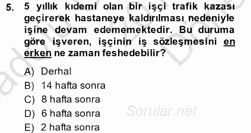 Çalışma İlişkileri 2014 - 2015 Dönem Sonu Sınavı 5.Soru