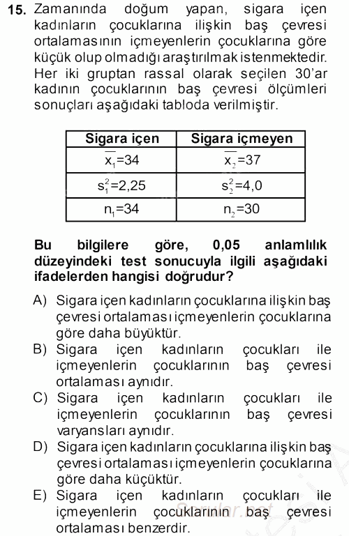 Tıbbi İstatistik 2014 - 2015 Dönem Sonu Sınavı 15.Soru