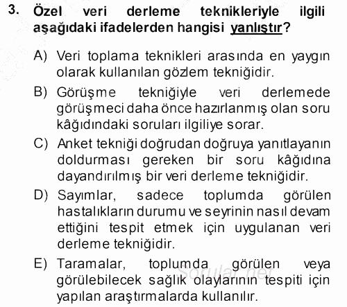 Tıbbi İstatistik 2014 - 2015 Dönem Sonu Sınavı 3.Soru